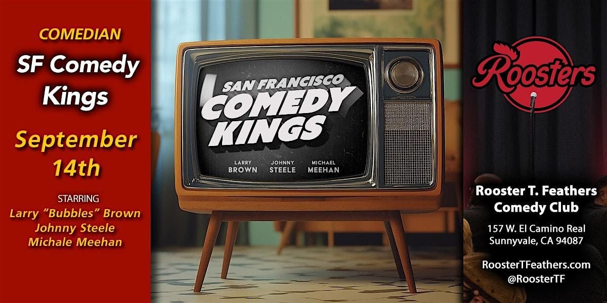 SF Comedy Kings, 14 September | Event in Sunnyvale | AllEvents