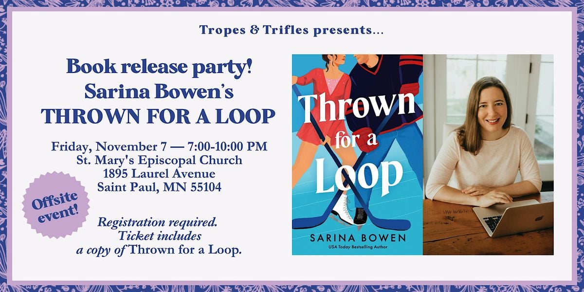 Book release party! Sarina Bowen's THROWN FOR A LOOP, 7 November | Event in Saint Paul | AllEvents