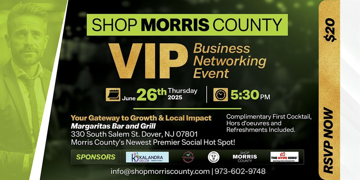 Shop Morris County VIP Business Networking Event, 26 June | Event in Dover | AllEvents