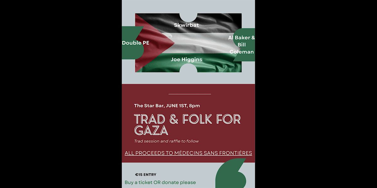 Trad & Folk for Gaza | Event in Dublin 2 | AllEvents