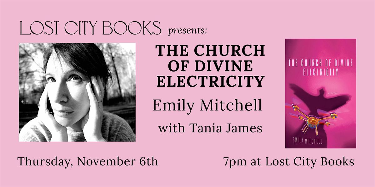 The Church of Divine Electricity by Emily Mitchell, 6 November | Event in Washington | AllEvents