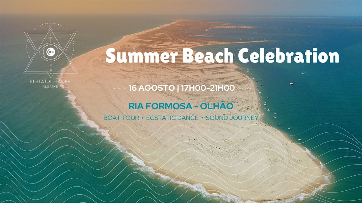 ☼ Summer Beach Celebration ☼, 16 August | Event in Olhão | AllEvents