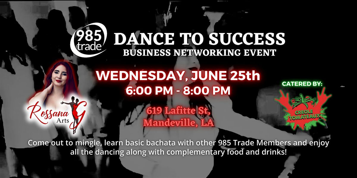 985 Trade Business Networking Event June 25,2025, 25 June | Event in Mandeville | AllEvents