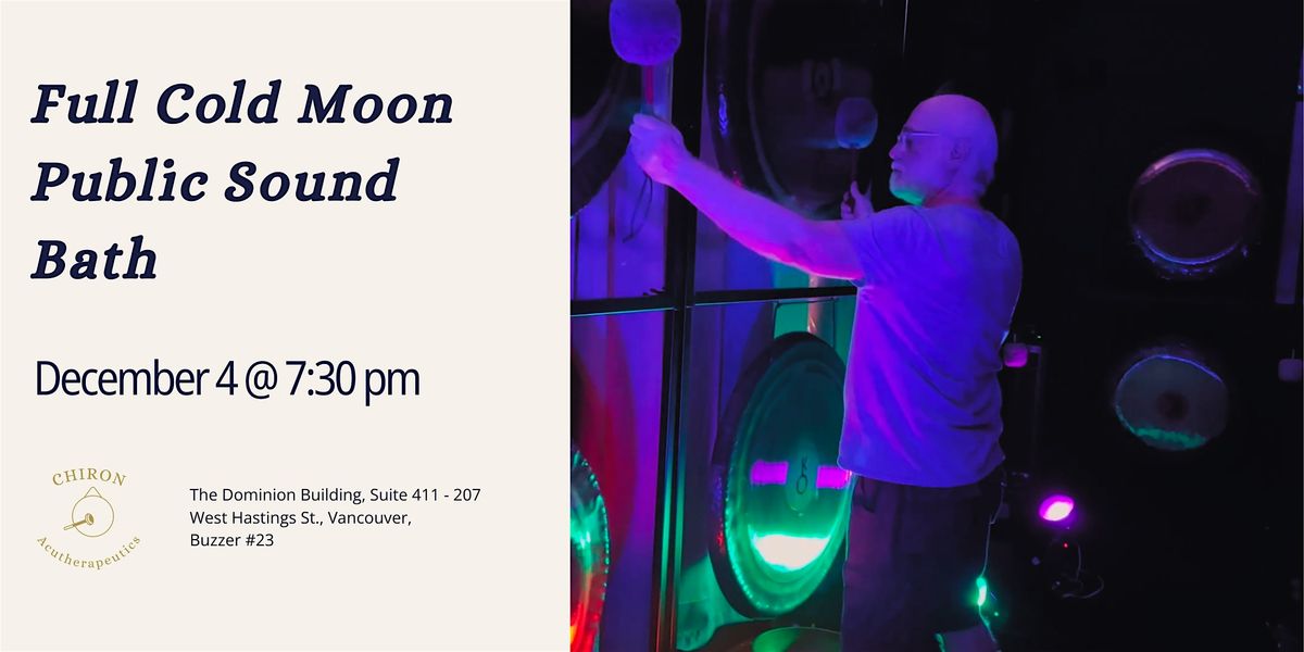 Full Cold Moon Sound Bath, 4 December | Event in Vancouver | AllEvents