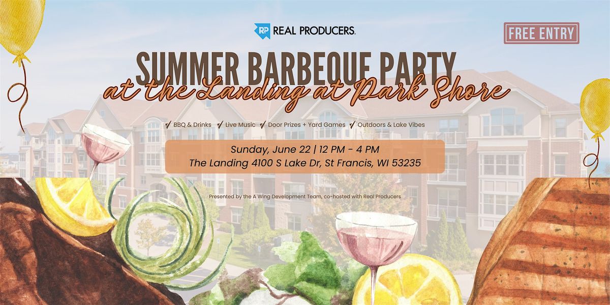Milwaukee Real Producers Summer Bash at THE LANDING, 22 June | Event in Saint Francis | AllEvents