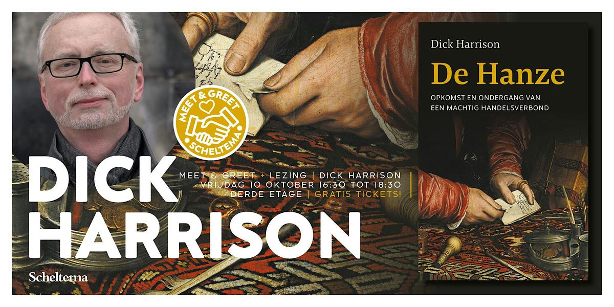 Lezing + Meet & Greet: Dick Harrison, 10 October | Event in Amsterdam | AllEvents