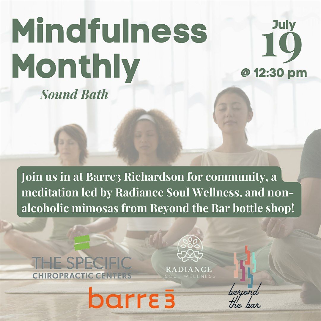 Mindfulness Monthly - Sound Bath | Event in Richardson | AllEvents