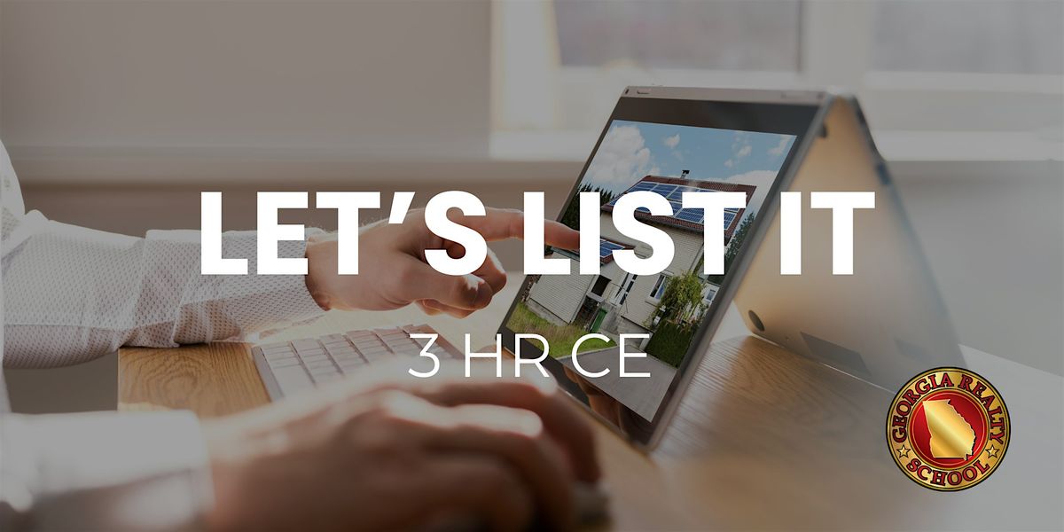 Let's List It | 3 HR CE | Hybrid, 27 June | Event in Duluth | AllEvents