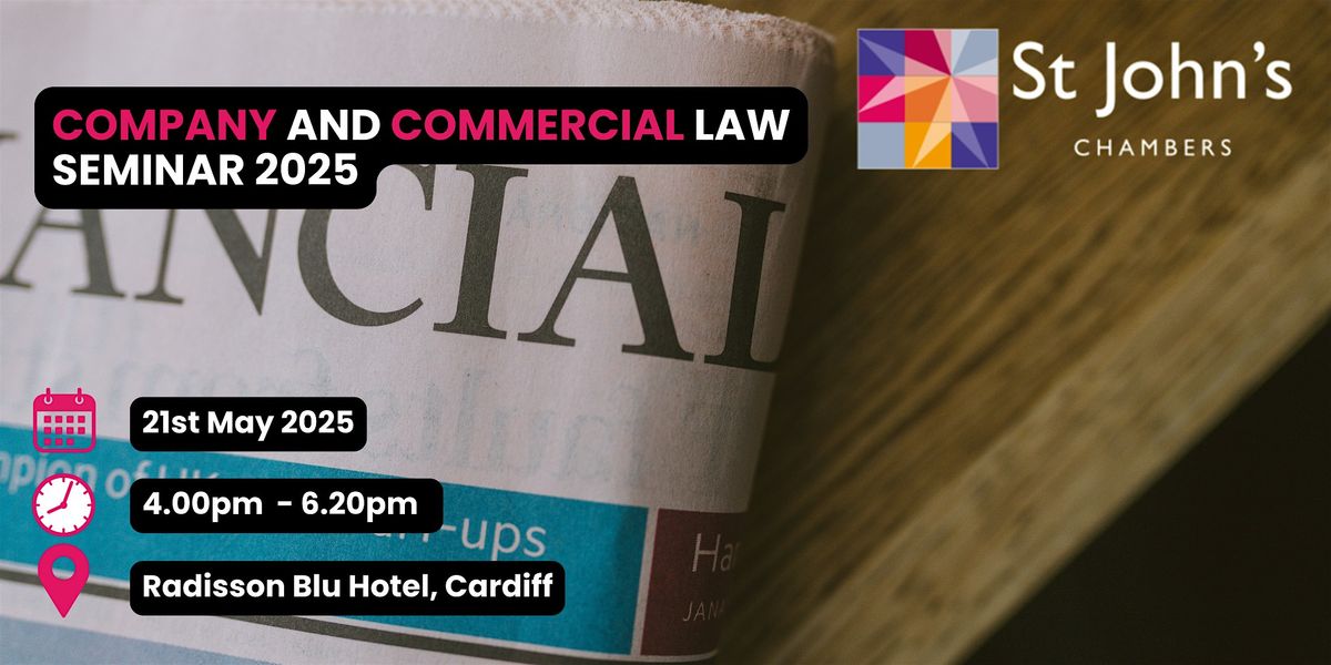 Company and Commercial law seminar - Cardiff, 21 May | Event in Cardiff | AllEvents