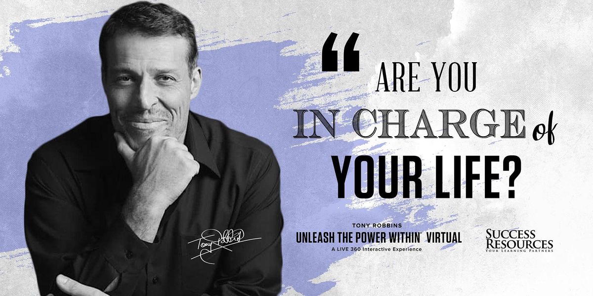 Tony Robbins Unleash the Power Within Virtual (UK) 22 26 October