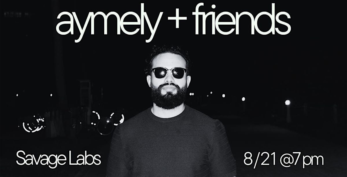 AYMELY & FRIENDS, 21 August | Event in Miami | AllEvents