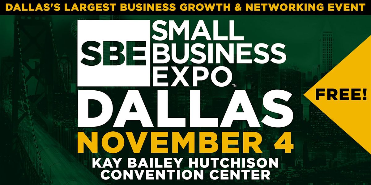 Dallas/Fort Worth Small Business Expo 2026, 4 November | Event in Dallas | AllEvents