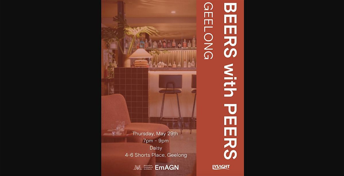 EmAGN - Beers with Peer Geelong, 29 May | Event in Geelong | AllEvents