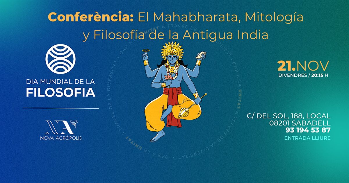 Conferència: "El Mahabharata, Mitologia i Filosofia de l´Antiga Índia", 21 November | AllEvents