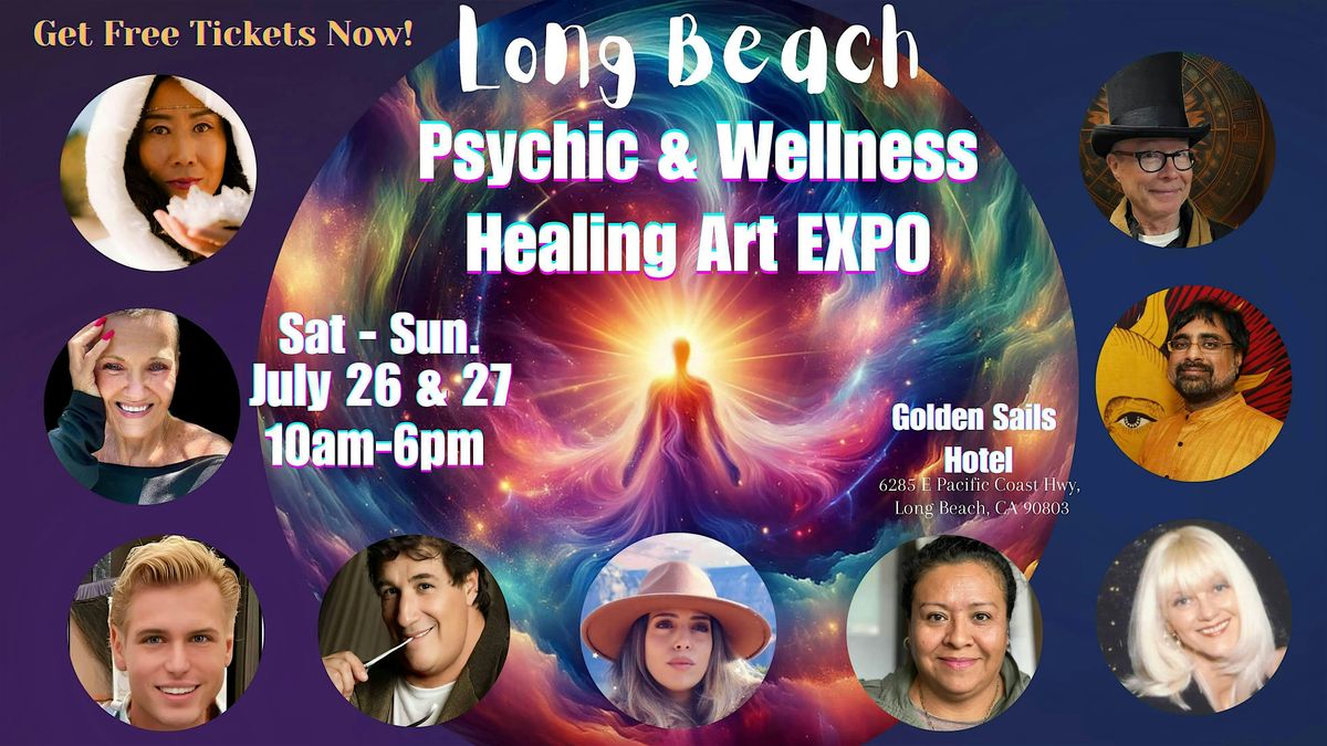 Long Beach - Psychic & Wellness Healing Art Expo, 26 July | Event in Long Beach | AllEvents