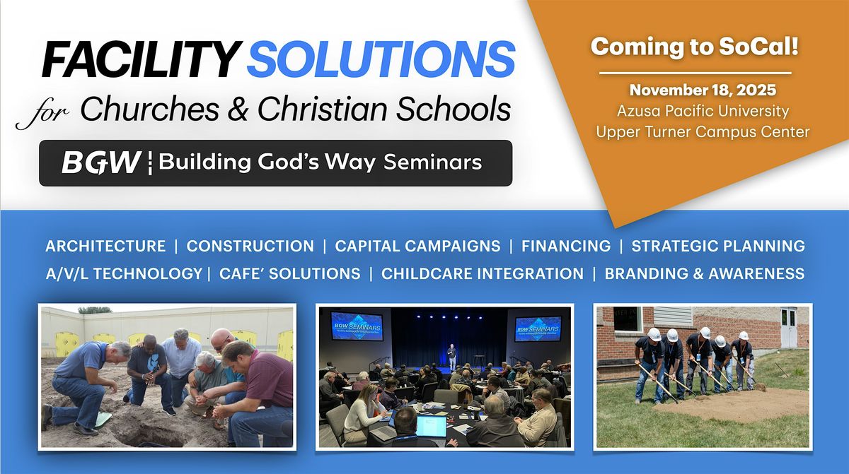 Facility Solutions for Churches & Christian Schools, 18 November | Event in Azusa | AllEvents