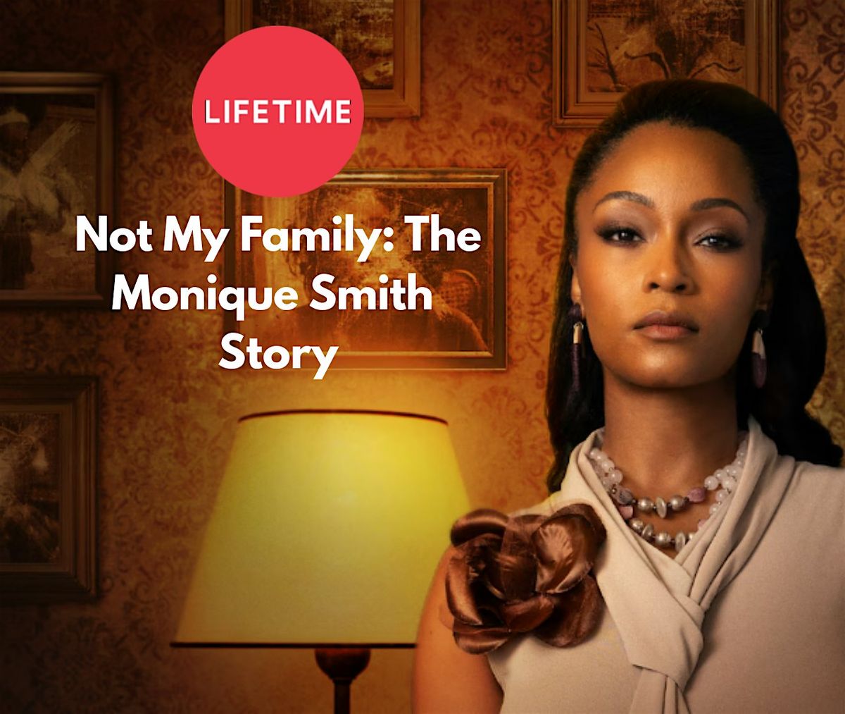 Movie: Not My Family: The Monique Smith Story, 17 May | Event in Baltimore | AllEvents