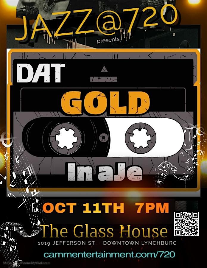 Jazz@720 presents DAT Gold In Aje, 11 October | Event in Lynchburg | AllEvents