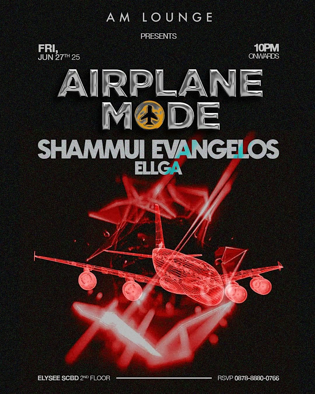 AM Lounge Present; AIRPLANE MODE, 27 June | Event in Kec. Kby. Baru | AllEvents