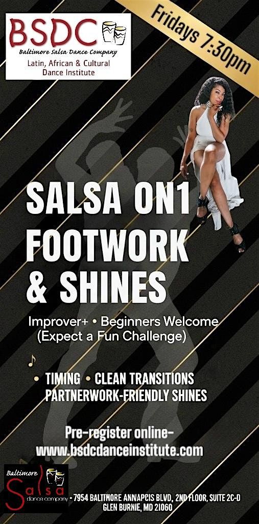 Salsa On1 Footwork & Shines (Improver+) – Fridays 7:30 PM | Event in Glen Burnie | AllEvents