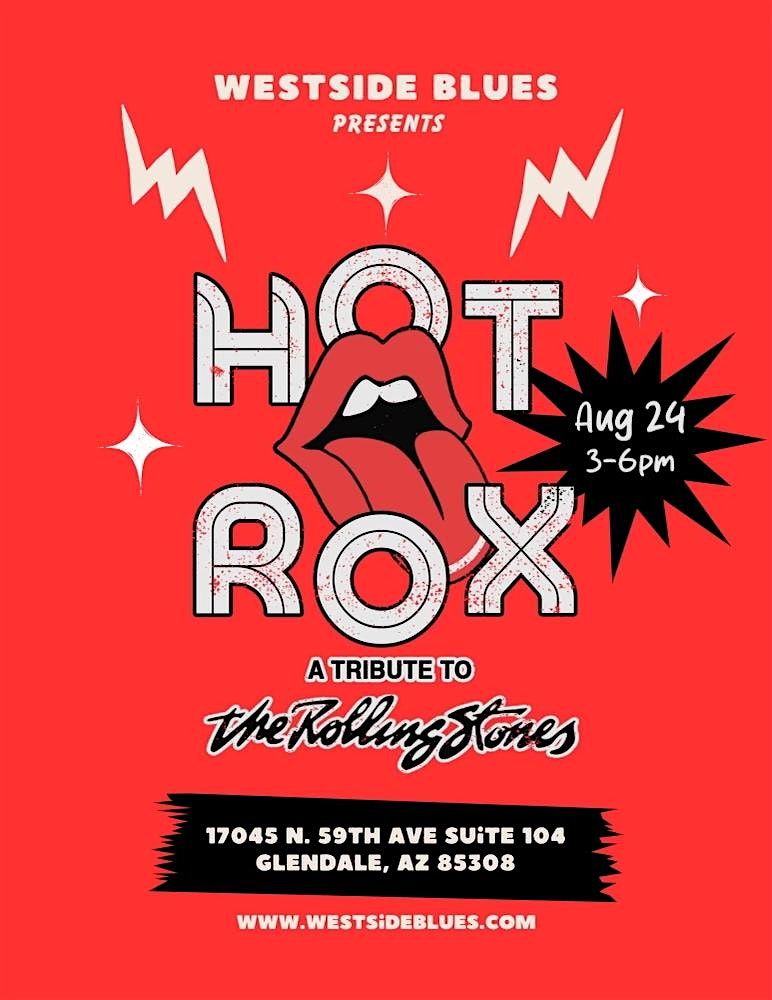 Hot Rox: a tribute to The Rolling Stones, 24 August | Event in Glendale | AllEvents