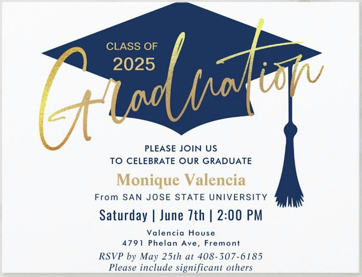 Monique’s Graduation, 7 June | Event in Fremont | AllEvents