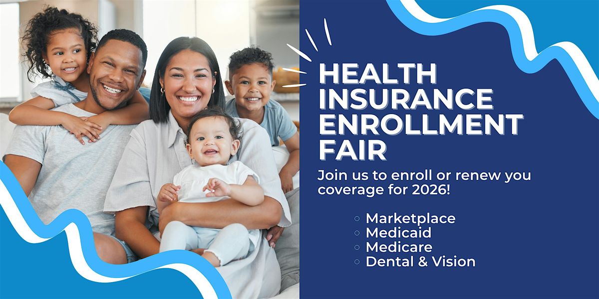 Health Insurance Enrollment Fair: One Stop for All Your Coverage Needs | Event in Houston | AllEvents