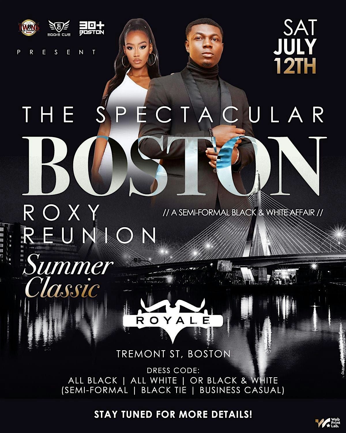 THE SPECTACULAR | ROXY REUNION | BLACK OR WHITE SUMMER CLASSIC, 12 July | Event in Boston | AllEvents
