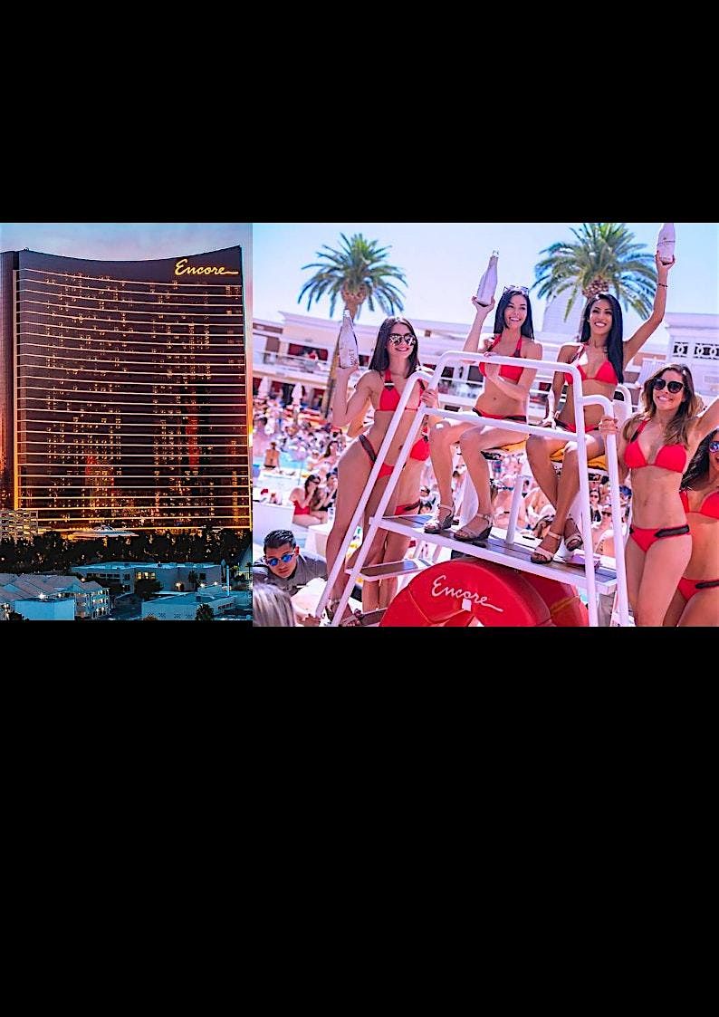 POOL PARTY AT ENCORE // GUEST LIST// FREE ENTY | Event in Las Vegas | AllEvents