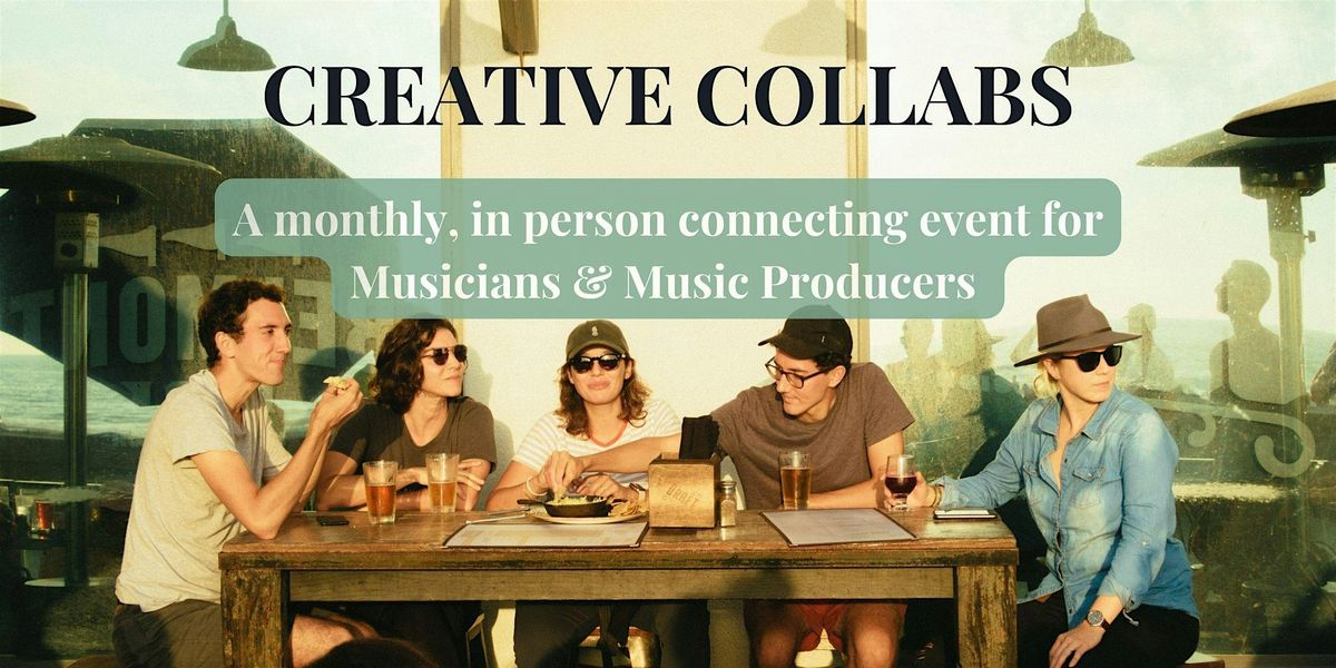 Creative Collabs: Event for Musicians & Music Producers (May), 28 May | Event in Vancouver | AllEvents