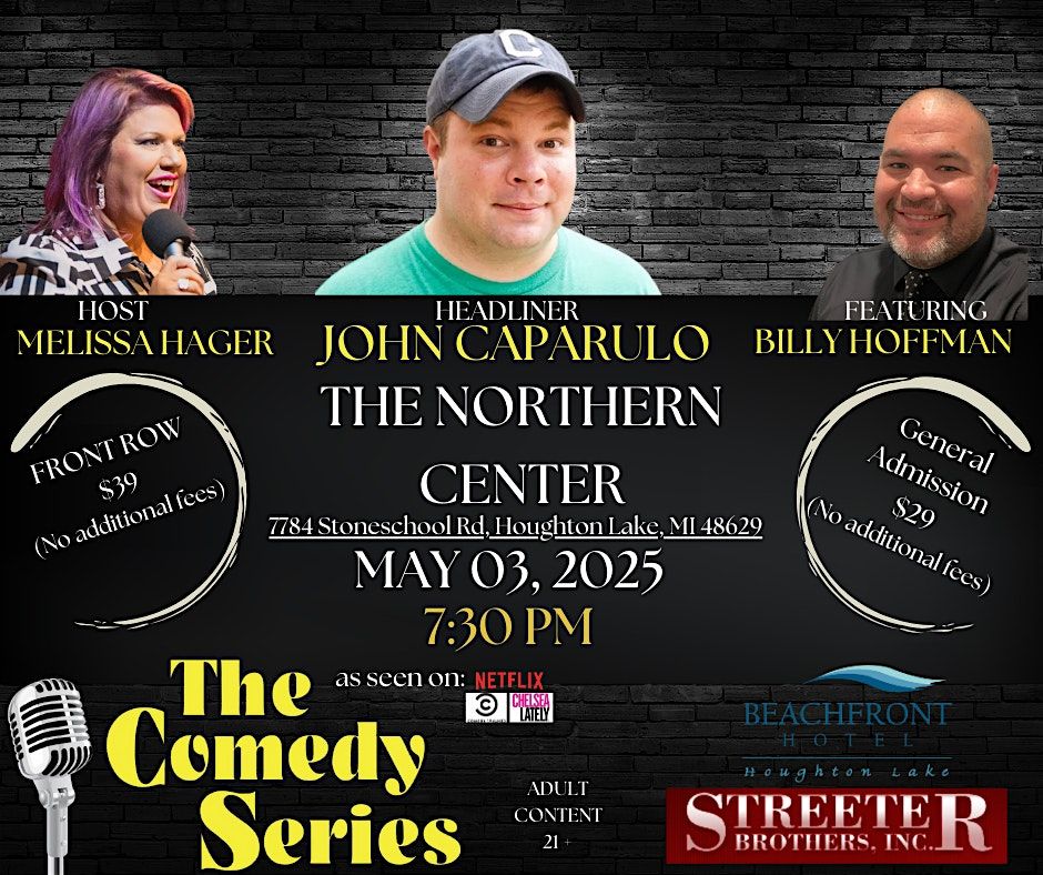 Comedy Show - Houghton Lake - John Caparulo, 3 May | Event in Houghton Lake | AllEvents
