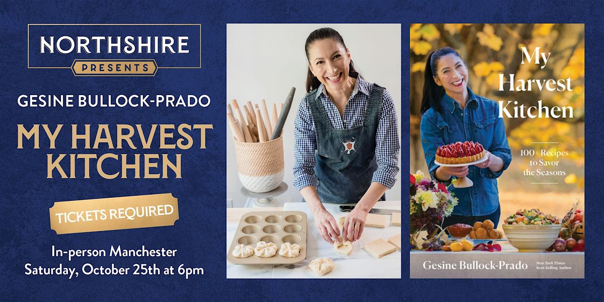 Northshire Manchester: Gesine Bullock-Prado "My Harvest Kitchen", 25 October | Event in Manchester Center