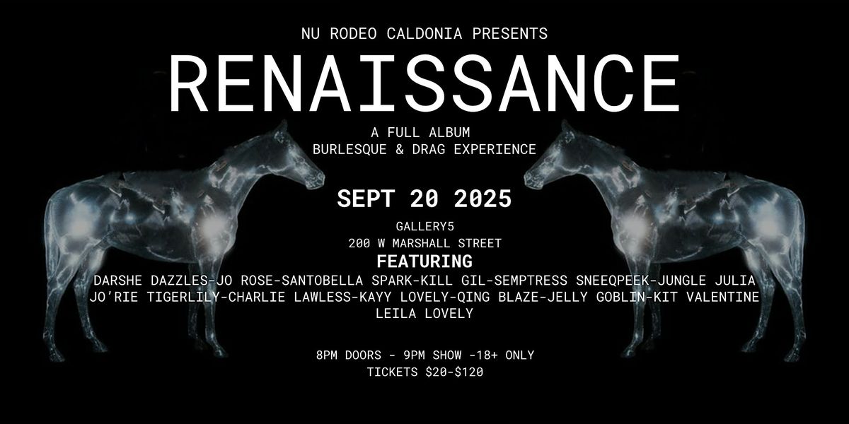 NRC presents RENAISSANCE, A Full Album Drag and Burlesque Experience, 20 September | Event in Richmond | AllEvents