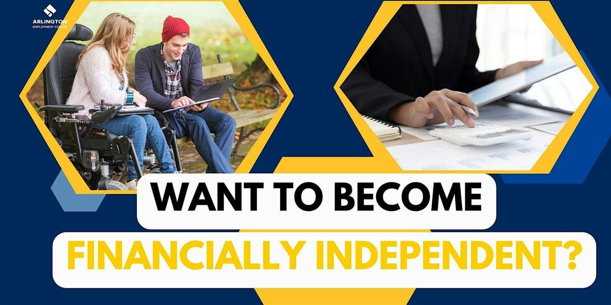 Ticket to Work: Pathways to Independence Information Session, 11 September | Event in Arlington | AllEvents