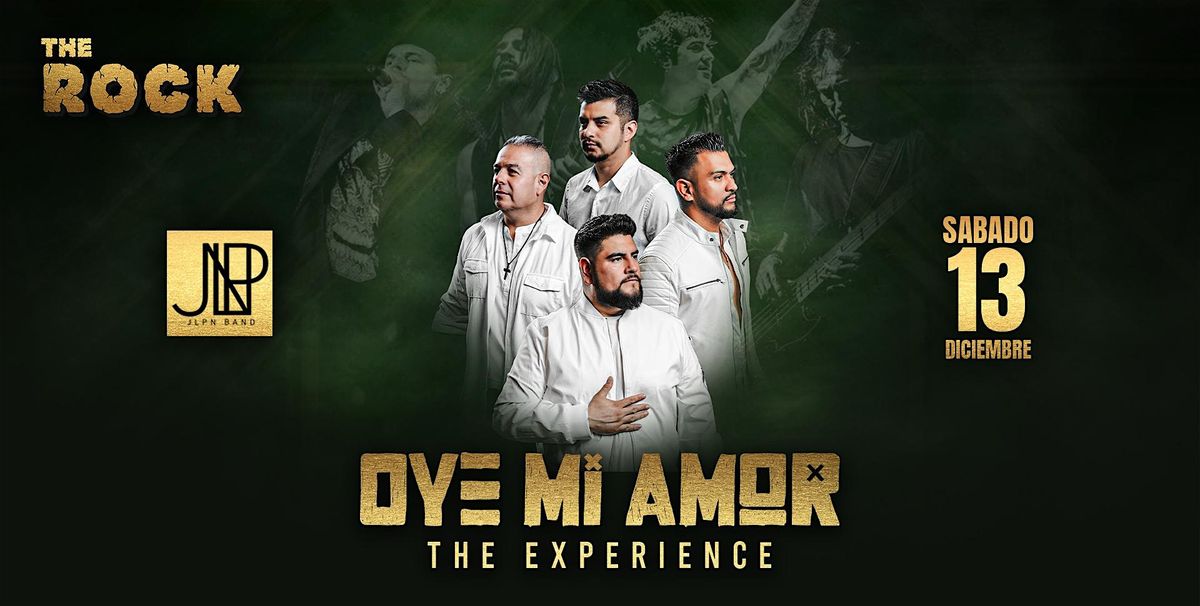 Oye Mi Amor "The Experience", 13 December | Event in Tucson | AllEvents