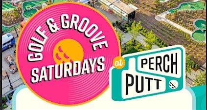 Golf & Groove Saturdays: DJ Throwdown, Charles Martin, MK Skillz, 23 August | Event in Tysons | AllEvents