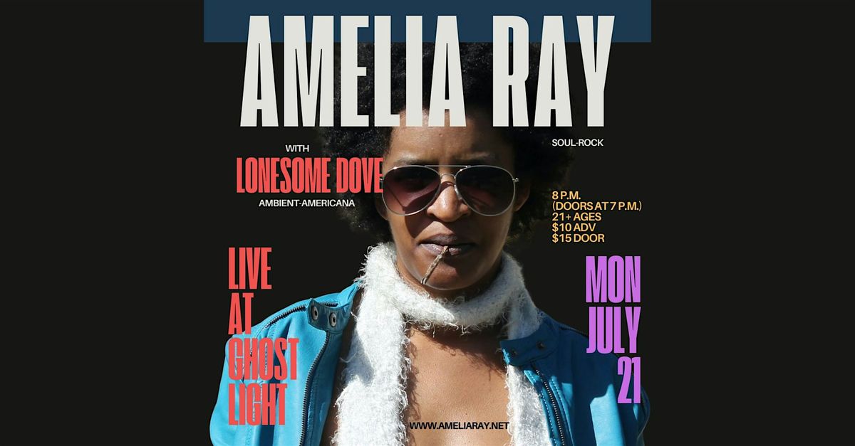 Amelia Ray and Lonesome Dove at Ghost Light, 21 July | Event in Hamtramck | AllEvents