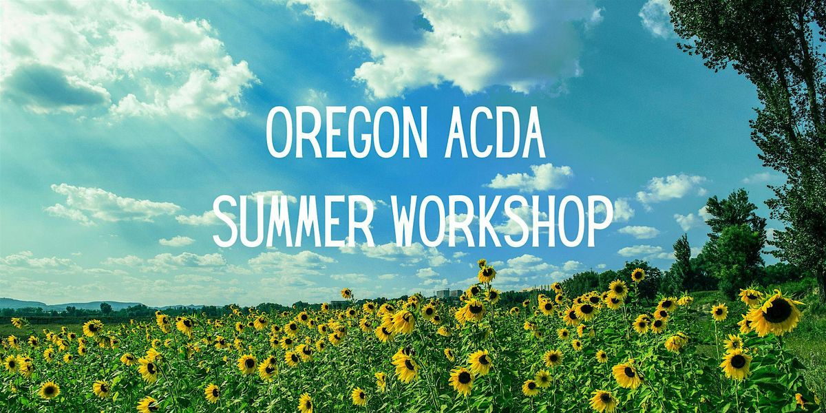 OR ACDA Summer Workshop 2025, 4 August | Event in Forest Grove | AllEvents