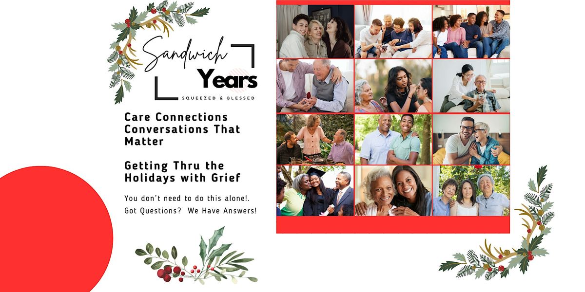 Sandwich Years  : Care Connections V2 - Holiday Grief, 18 December | Event in Ajax | AllEvents