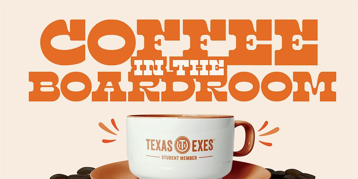 Coffee In the Boardroom - Nov. 19, 2025, 19 November | Event in Austin | AllEvents
