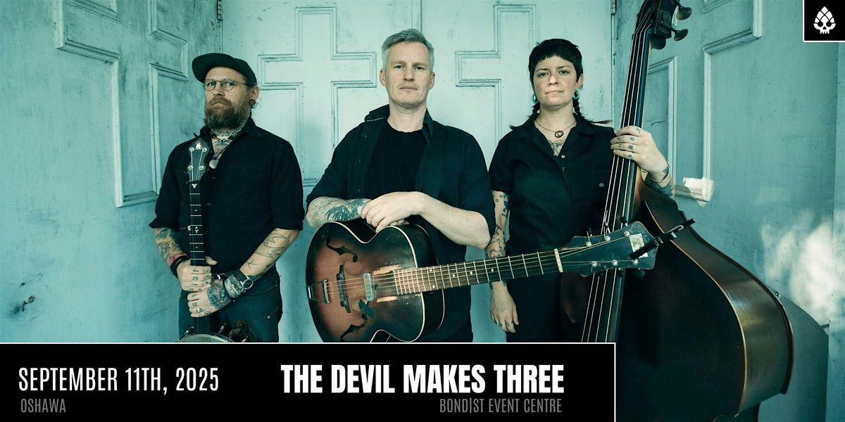 THE DEVIL MAKES THREE, 11 September | Event in Oshawa | AllEvents