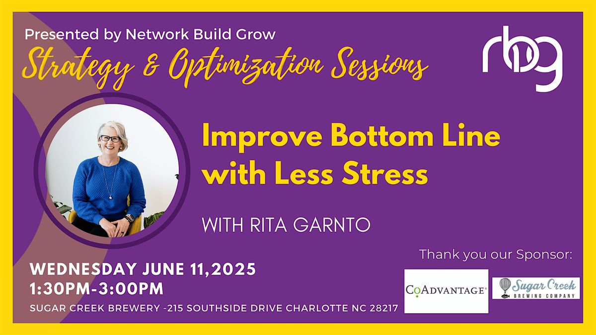 Improve Bottom Line with Less Stress, 11 June | Event in Charlotte | AllEvents
