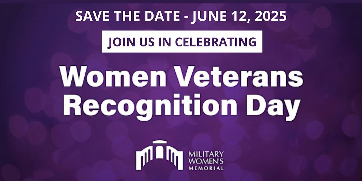 Save the Date - National Women Veterans Recognition Day Celebration, 12 June | Event in Arlington | AllEvents