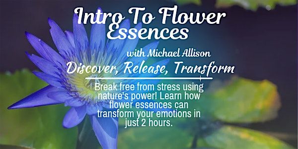 Intro to Flower Essences Workshop by Michael Allison, 30 October | Event in Madison Heights | AllEvents