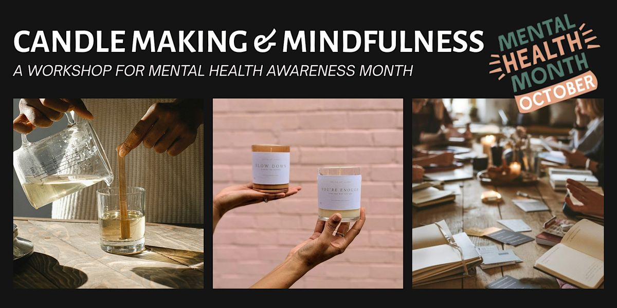 Candle Making with Mindfulness (for Mental Health Month), 18 October | Event in West Perth | AllEvents