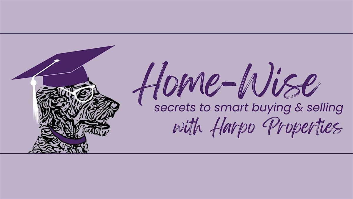 Home-Wise: Secrets to SMART buying and selling!, 16 October | Event in Wilmington | AllEvents