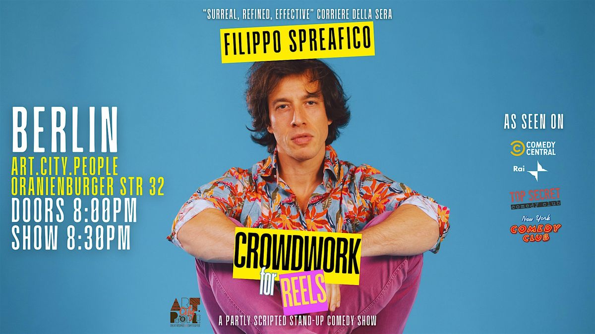 Crowdwork for Reels • Comedy Special in English • Filippo Spreafico, 17 August | Event in Berlin | AllEvents