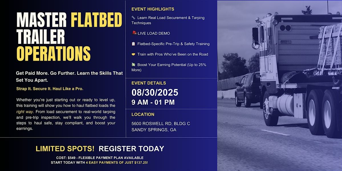 Flatbed Mastery Bootcamp: Learn to Haul Like a Pro, 30 August | Event in Sandy Springs | AllEvents