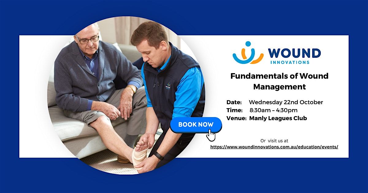 Fundamentals of Wound Management - SYDNEY, 22 October | Event in Brookvale | AllEvents