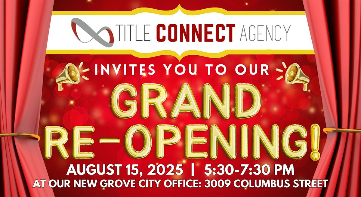 Title Connect Grand RE-Opening Party!, 15 August | Event in Grove City | AllEvents
